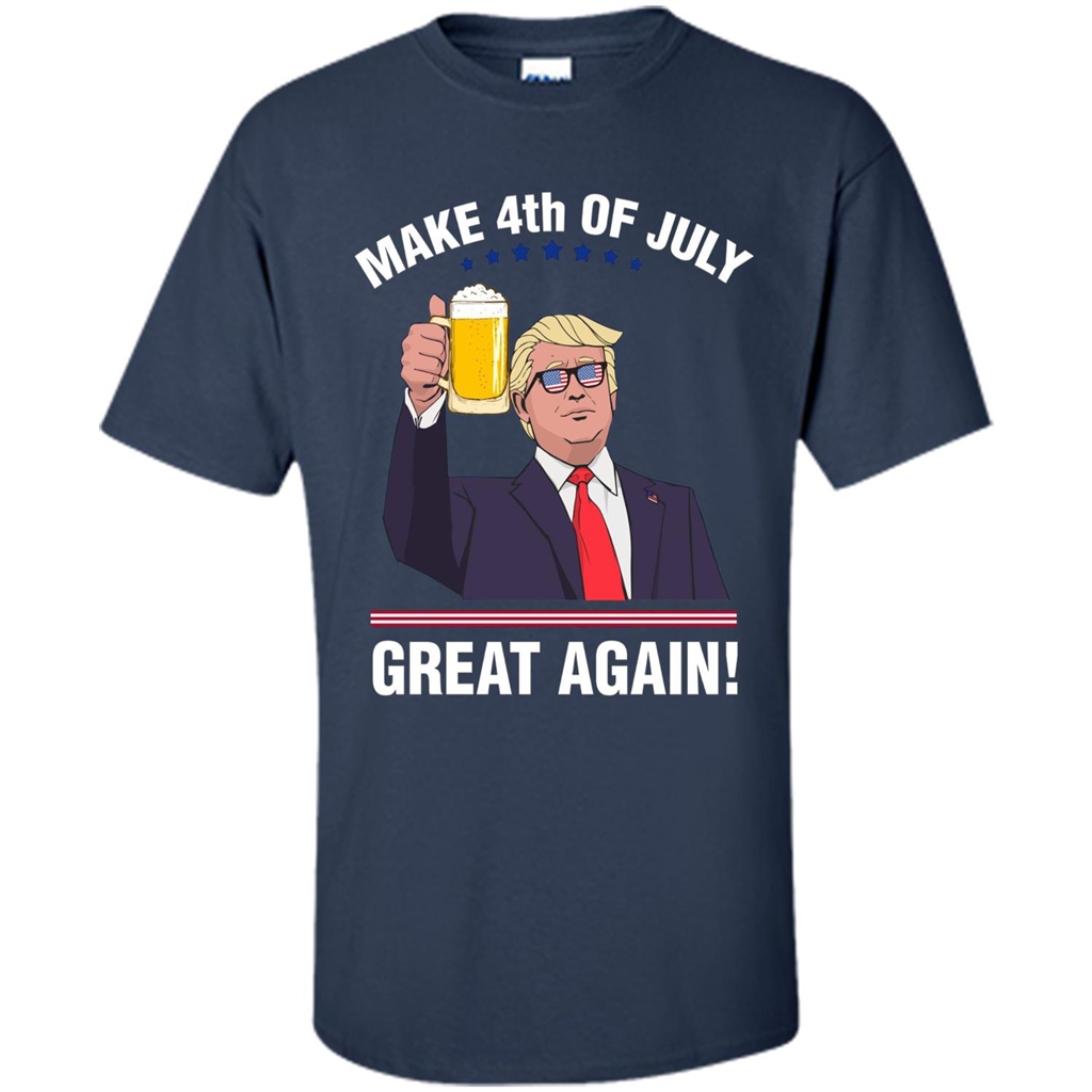 American T-shirt Make 4th Of July Great Again Navy