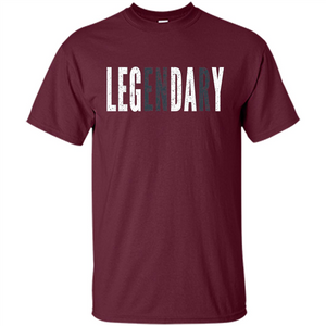 LEGENDARY Leg Day T-shirt - Leg Day At The Gym