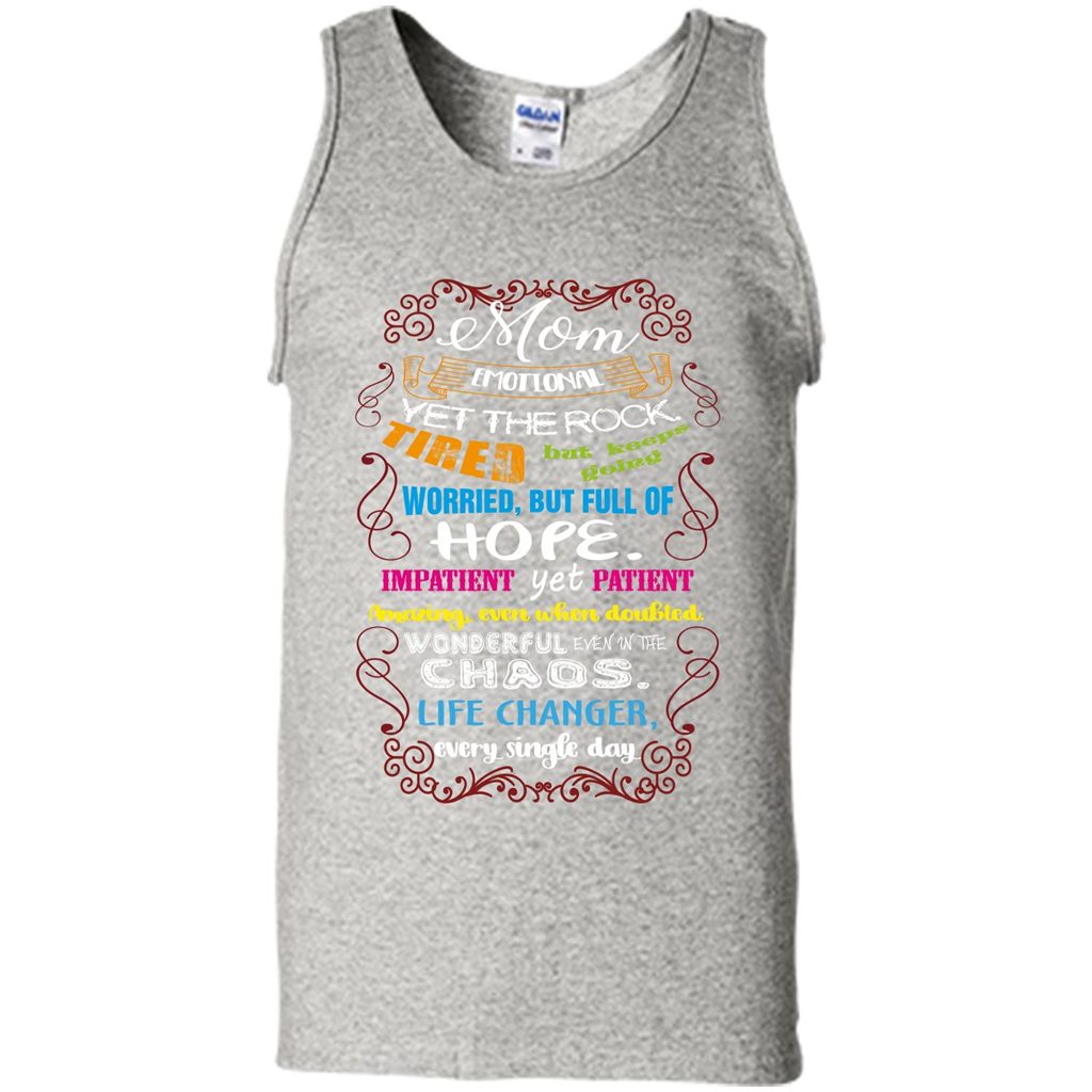 Mommy T-shirt Mom Emotional Yet The Rock Tired Ash