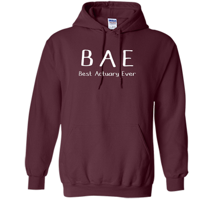 BAE Best Actuary Ever Tshirt funny work job humor shirt shirt Maroon