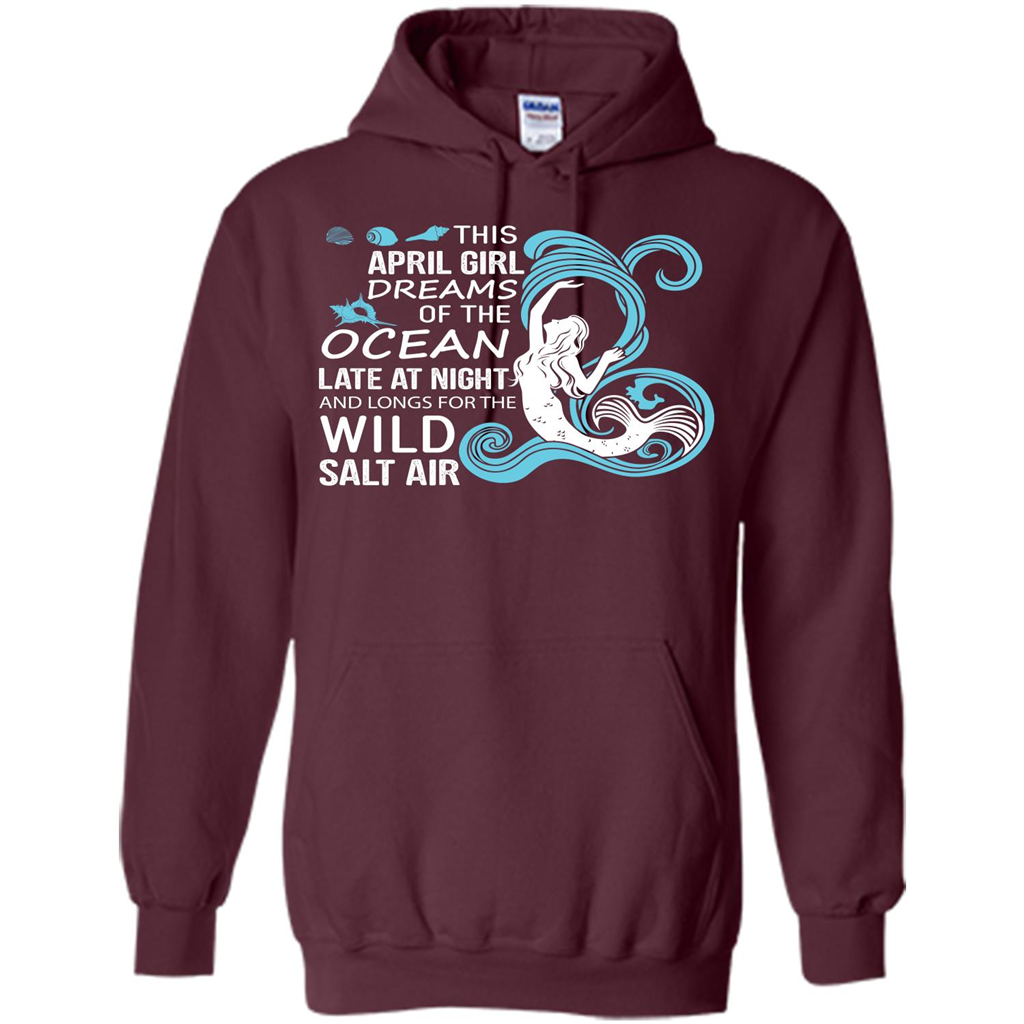 This April Girl Dreams Of The Ocean Late At Night T-shirt Maroon