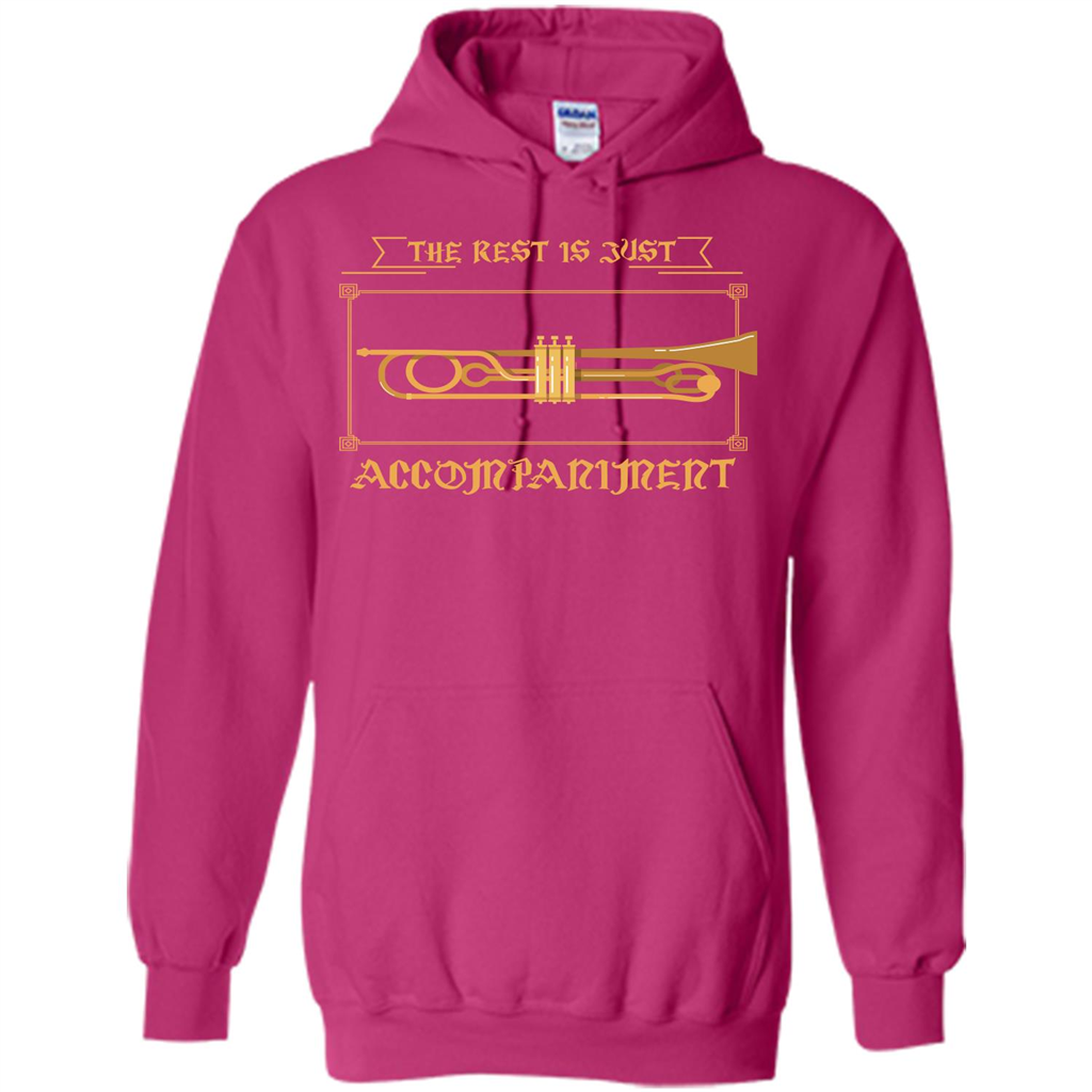 Trombone T-shirt The Rest Is Just Accompaniment