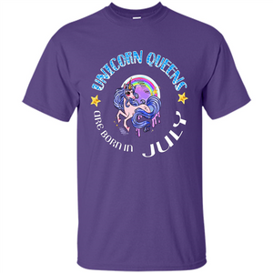 July Unicorn T-shirt Unicorn Queens Are Born July