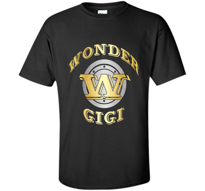 Wonder Gigi T Shirt Gift For Super Grandma On Special Day t-shirt Black