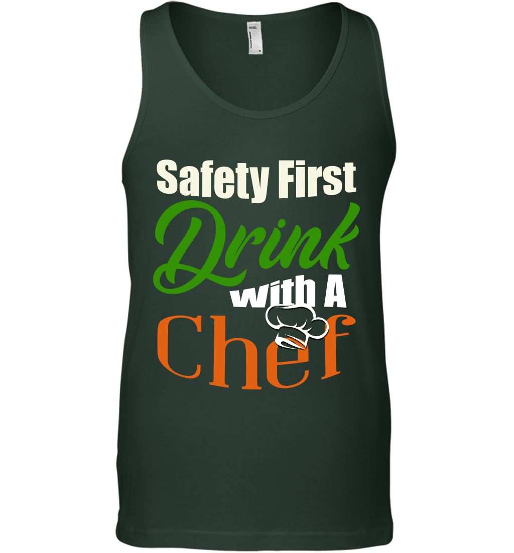 Safety First Drink With A Chef Saint Patricks Day Shirt Tank Top Forest Green