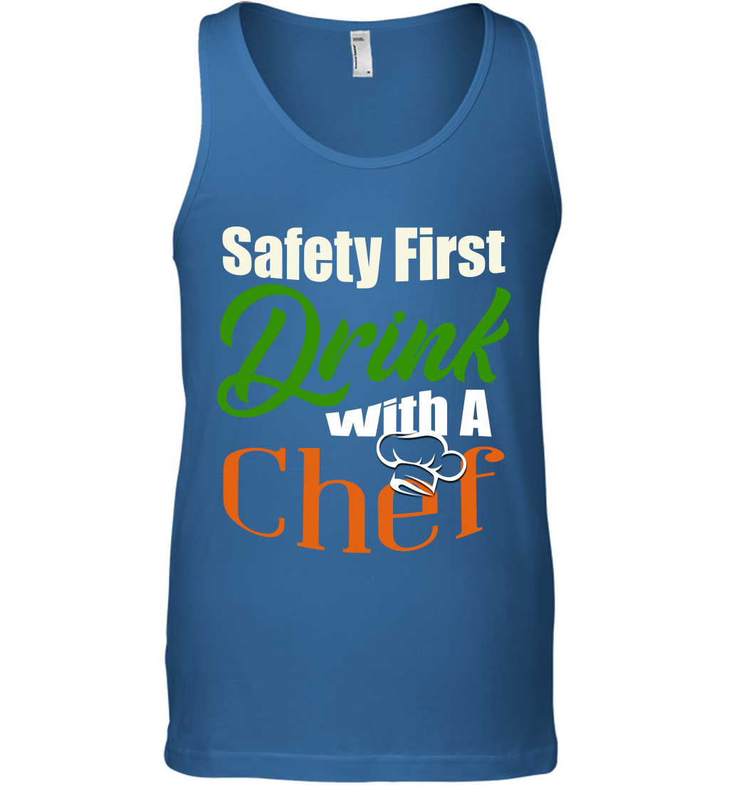 Safety First Drink With A Chef Saint Patricks Day Shirt Tank Top Royal