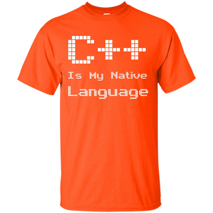 IT T-shirt C++ Is My Native Language Orange