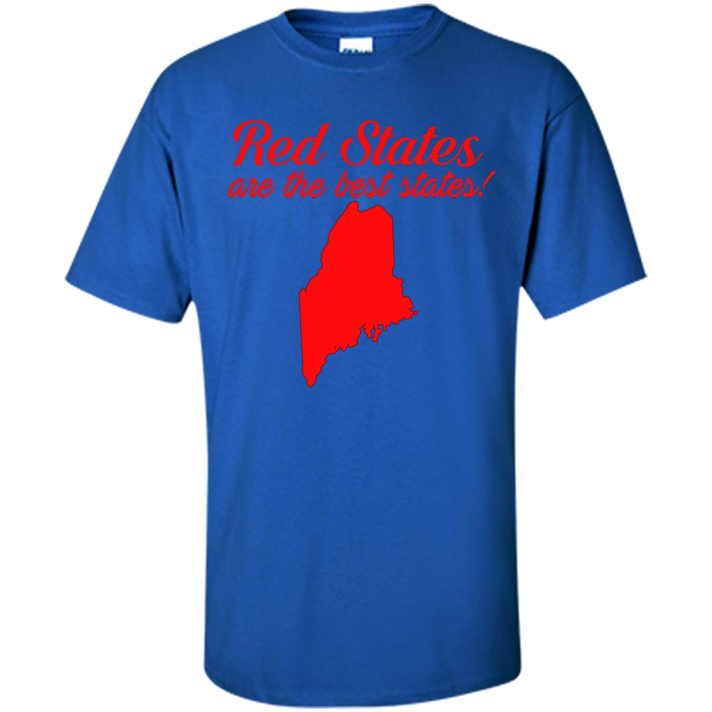 Maine T-Shirt Red States Are The Best States Royal