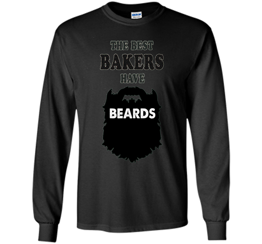 Baker T-shirt The Best Bakers Have Beards T-shirt Black
