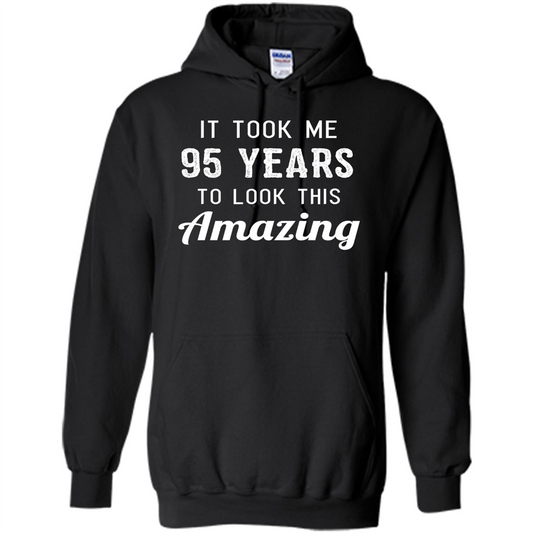 Funny 95th Birthday T-shirt Look This Amazing Black