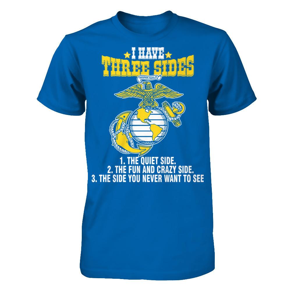 I Have Three Sides The Quiet Side The Fun And Crazy Side The Side You Never Want To See T-shirt Gildan - Short Sleeve Tee Royal