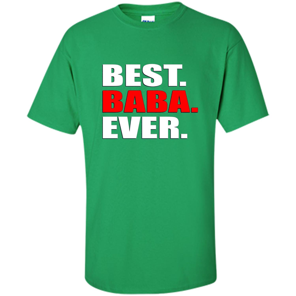 Fathers Day T-shirt Best Baba Ever Irish Green