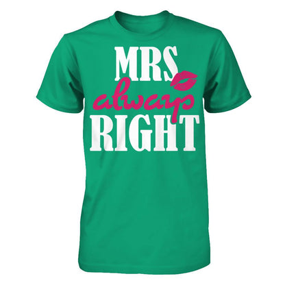 Mrs Always Right T-shirt Gildan - Short Sleeve Tee Kelly Green