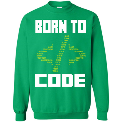 Programmers T-shirt Born To Code Design Developer Irish Green