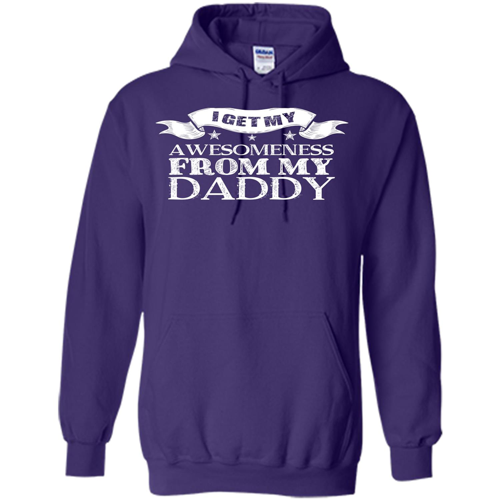 Family T-shirt I Get My Awesomeness From My Daddy Purple
