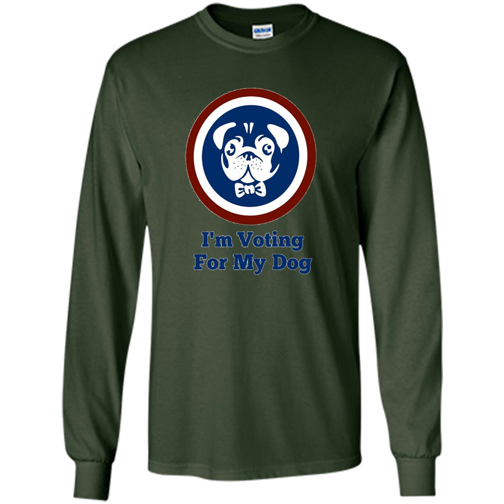 I'm Voting For My Dog T-shirt