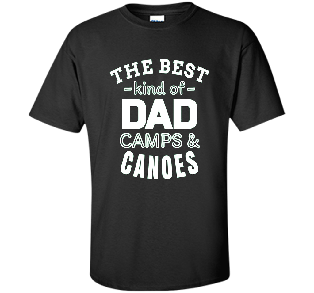Men's Father's Day t shirt for Dad who camps and canoes t-shirt Black