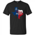 We Are Texas Proud T-Shirt