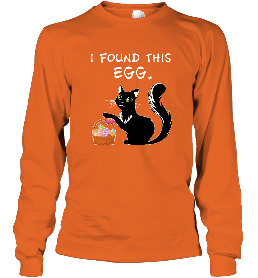 I Found This Egg Cat Easter Day Shirt Long Sleeve T-Shirt Long Sleeve T-Shirt Orange