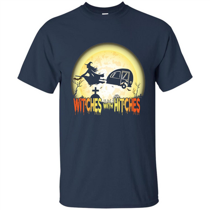 Witches With Hitches Camping Funny T-shirt Halloween T-shirt Navy