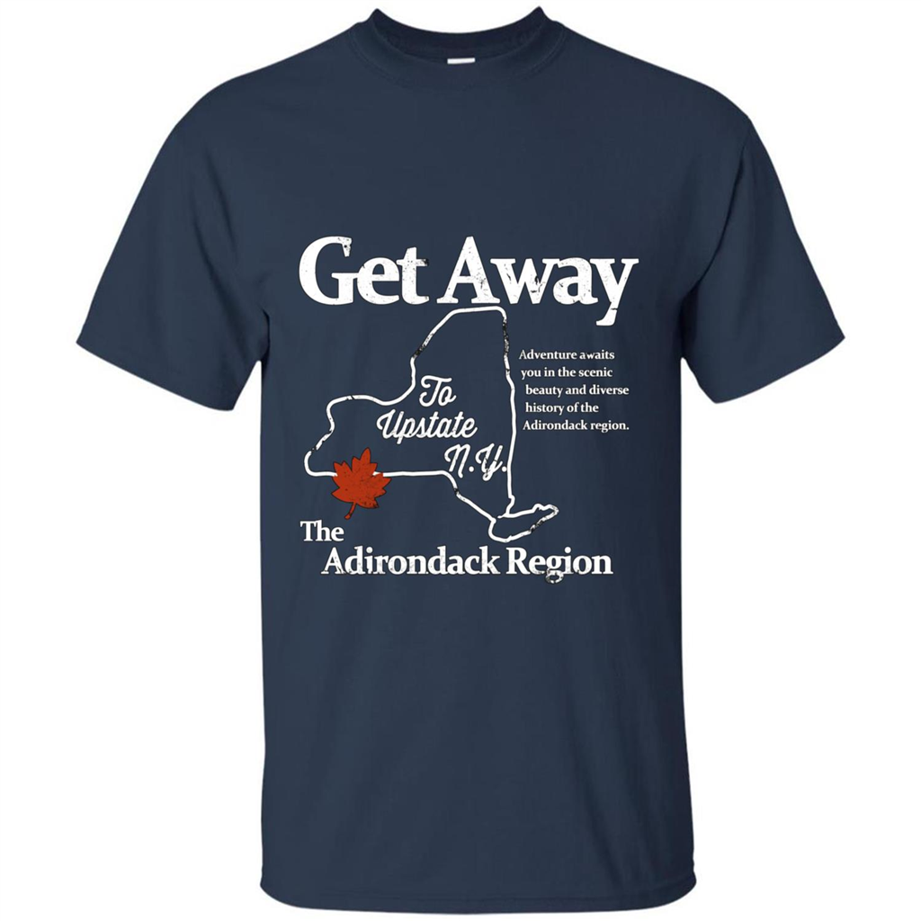 Get Away To Upstate New York T-shirt Navy