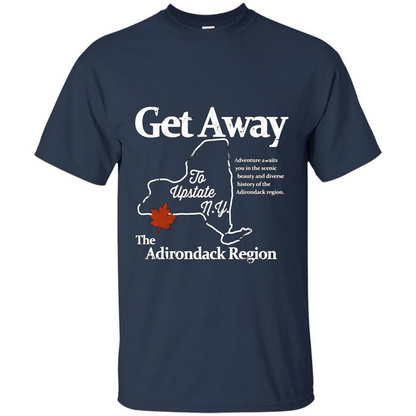 Get Away To Upstate New York T-shirt Navy