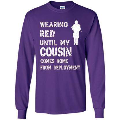 Military T-shirt Wearing Red Until My Cousin Comes Home From Deployment Purple