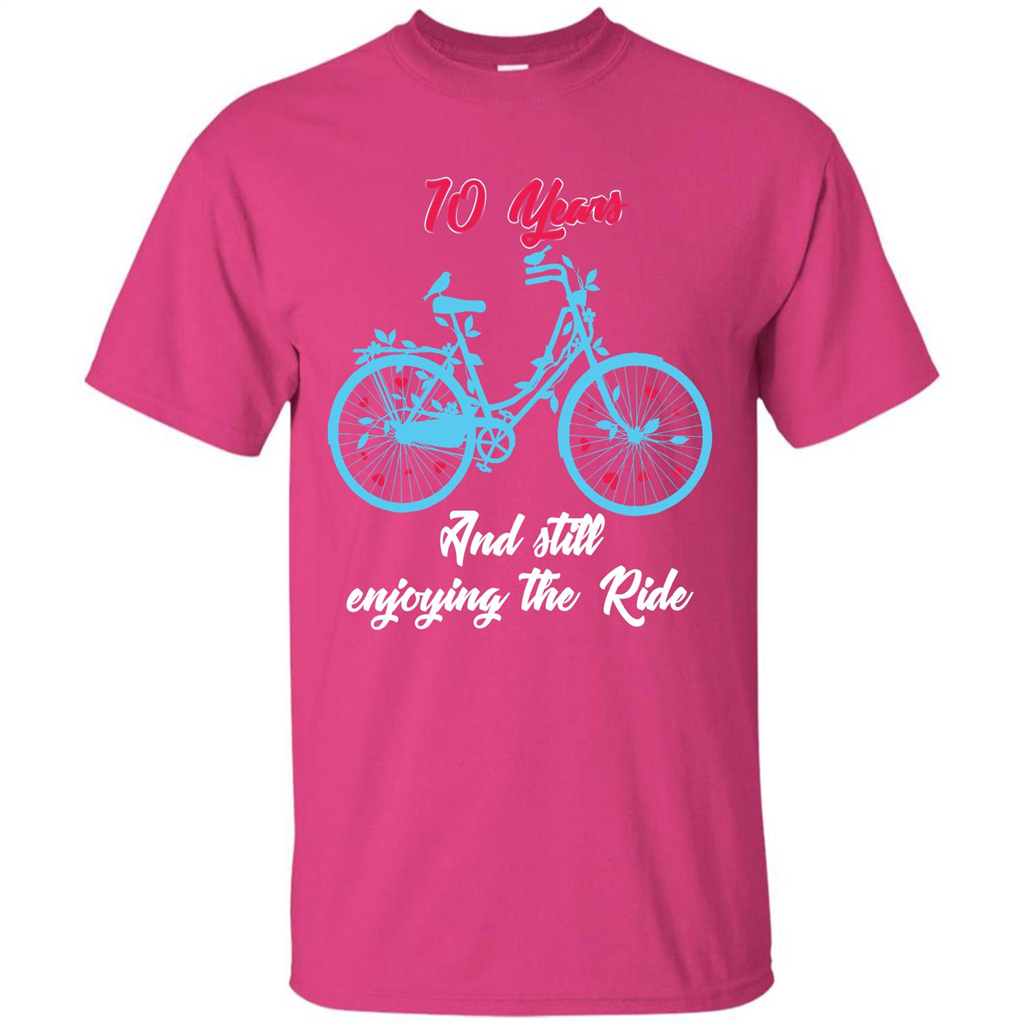 Anniversary T-shirt 10 Years And Still Enjoying The Ride Heliconia