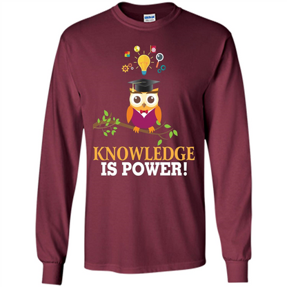 Knowledge is Power T-Shirt Cute Owl Teacher Student T-shirt Maroon