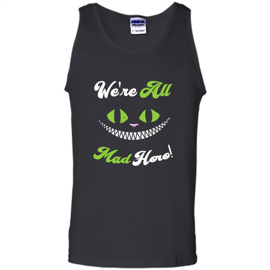 We're All Mad Here T-shirt Funny Cat T-shirt Black