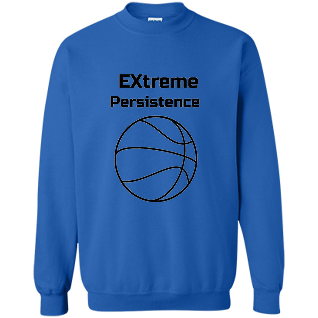 Extreme Persistence Basketball Lover T-shirt Royal