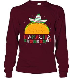 Mamacita Taco Tacos Mexican Cactus Cinco De Mayo Shirt Long Sleeve T-Shirt