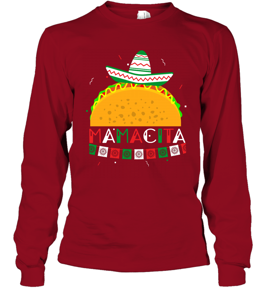 Mamacita Taco Tacos Mexican Cactus Cinco De Mayo Shirt Long Sleeve T-Shirt Long Sleeve T-Shirt Cardinal Red