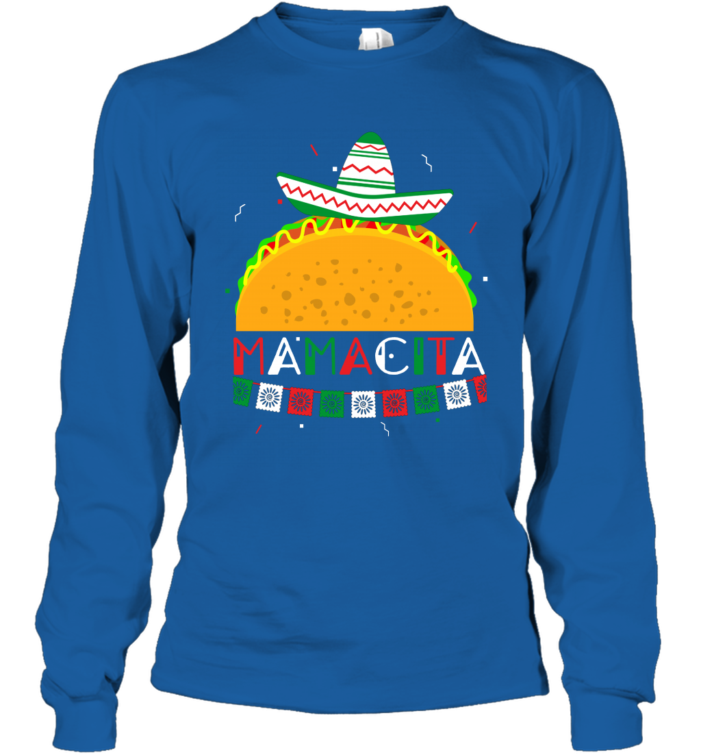 Mamacita Taco Tacos Mexican Cactus Cinco De Mayo Shirt Long Sleeve T-Shirt Long Sleeve T-Shirt Royal