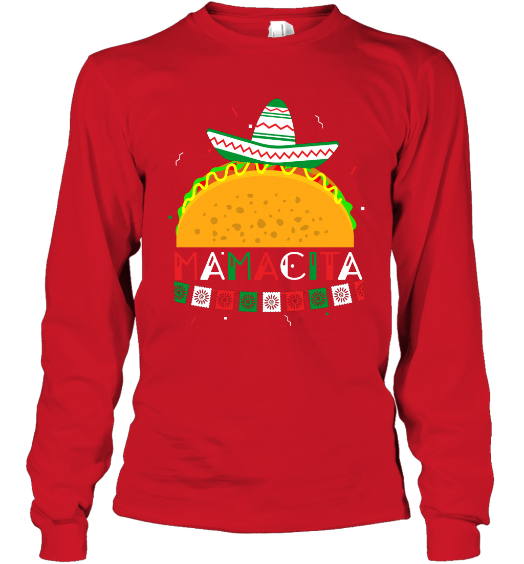 Mamacita Taco Tacos Mexican Cactus Cinco De Mayo Shirt Long Sleeve T-Shirt Long Sleeve T-Shirt Red