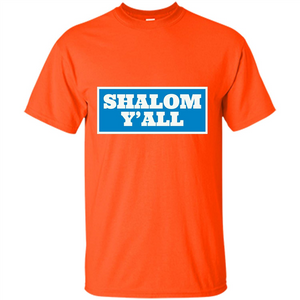 Shalom Y'all T-shirt