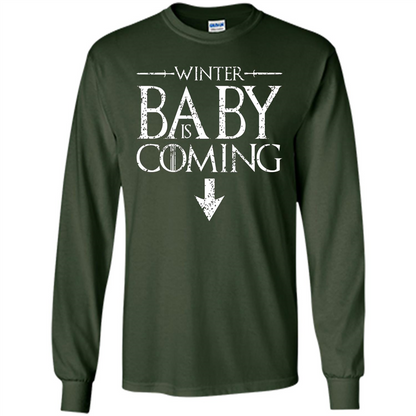 Funny Humor Maternity T-shirt Winter Baby is Coming Forest Green