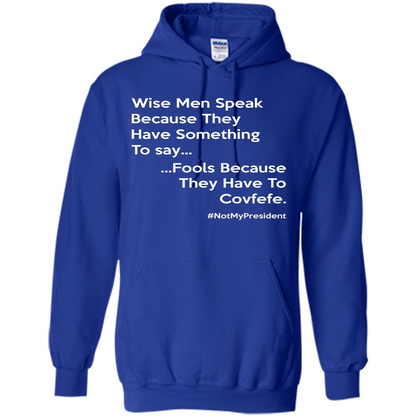 American T-shirt Wise Speak Because They Have Something To Say Royal