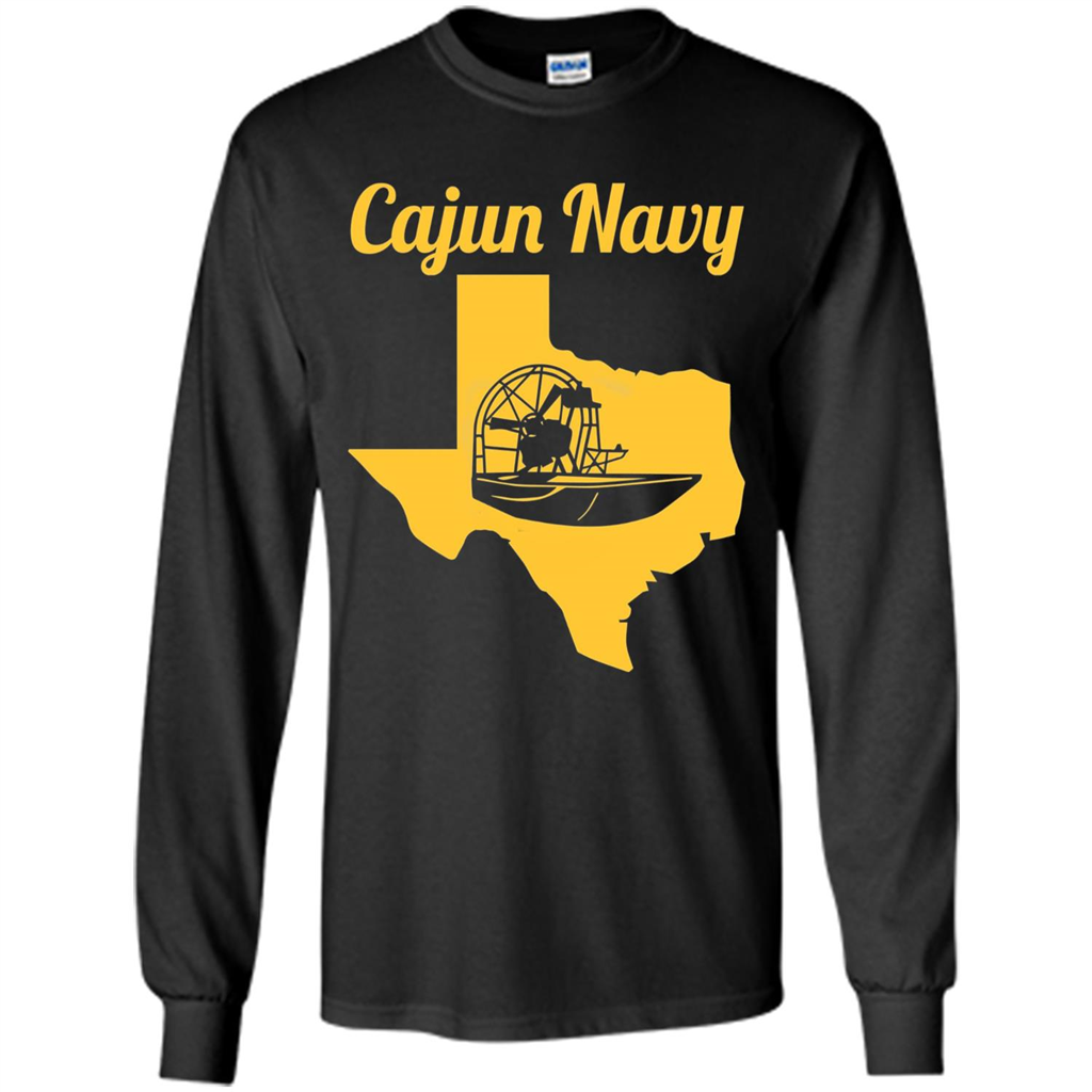 Cajun Navy T-shirt Texas Strong T-shirt Black