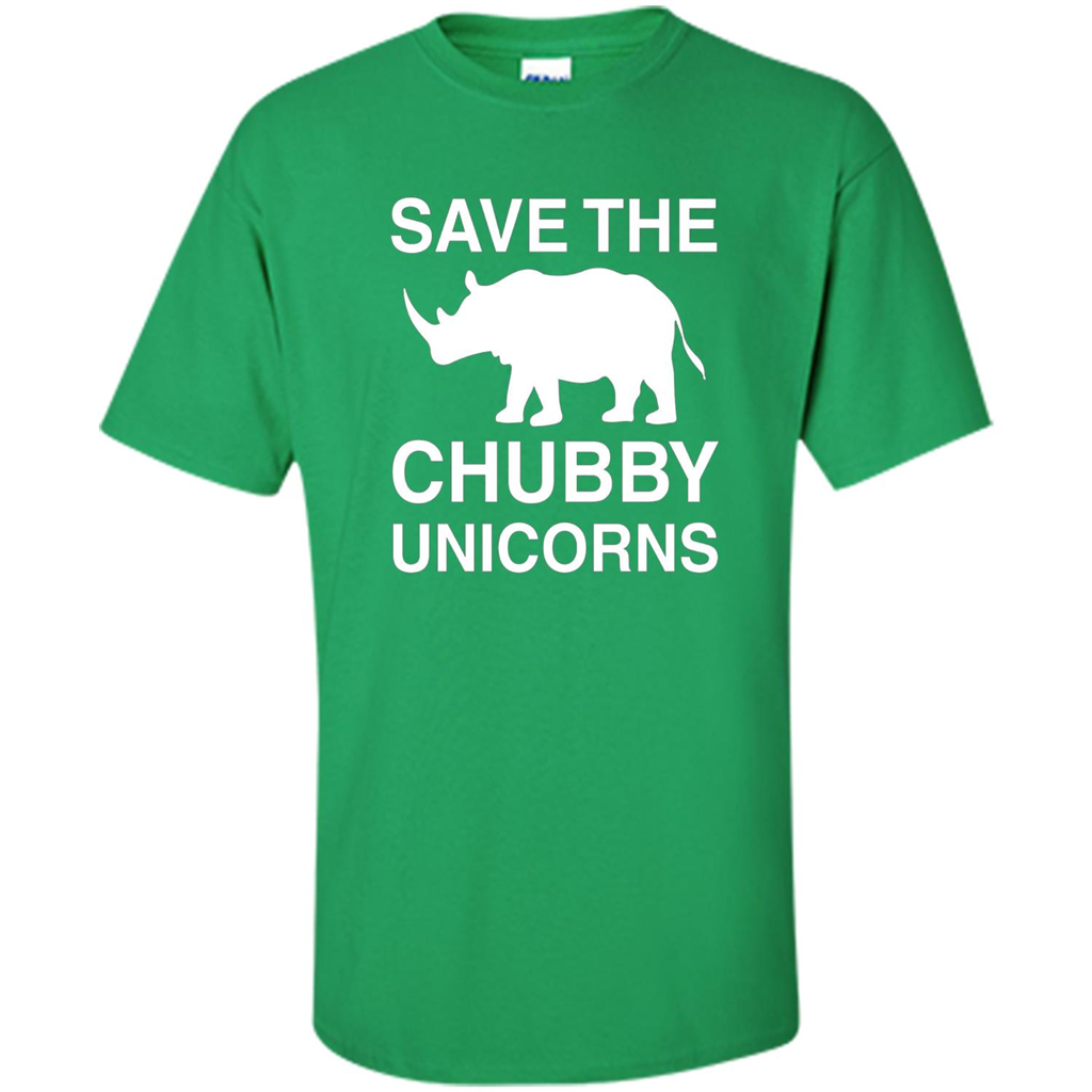 Save the Chubby Unicorns T Shirt For Men, Womens, and Kids Irish Green