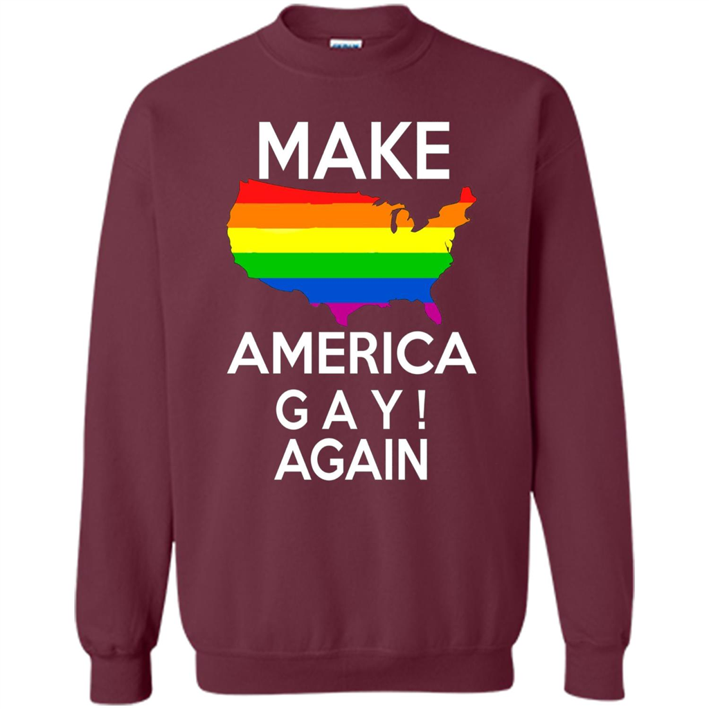 LGBT Pride T-shirt Make America Gay Again Tshirt Maroon