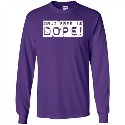 Drug Free Is Dope T-shirt Purple