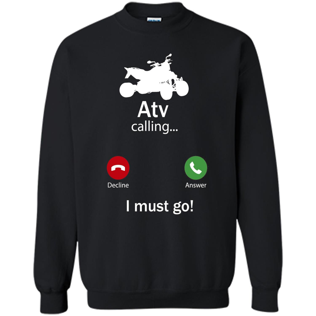 Calling For Hobbies Love Atv Hobby Funny T-shirt