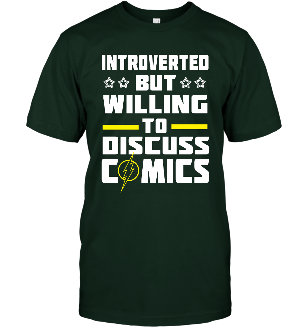 Introverted But Willing To Discuss Comics Shirt T-Shirt T-Shirt Forest Green