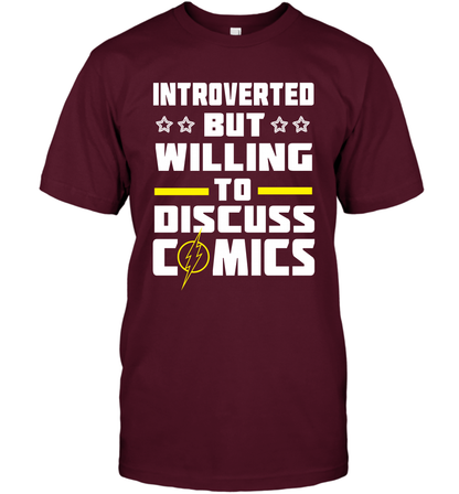 Introverted But Willing To Discuss Comics Shirt T-Shirt T-Shirt Maroon