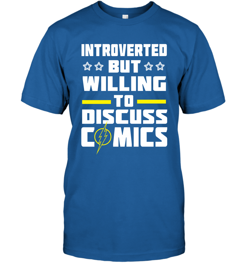 Introverted But Willing To Discuss Comics Shirt T-Shirt T-Shirt Royal