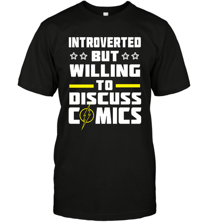Introverted But Willing To Discuss Comics Shirt T-Shirt T-Shirt Black
