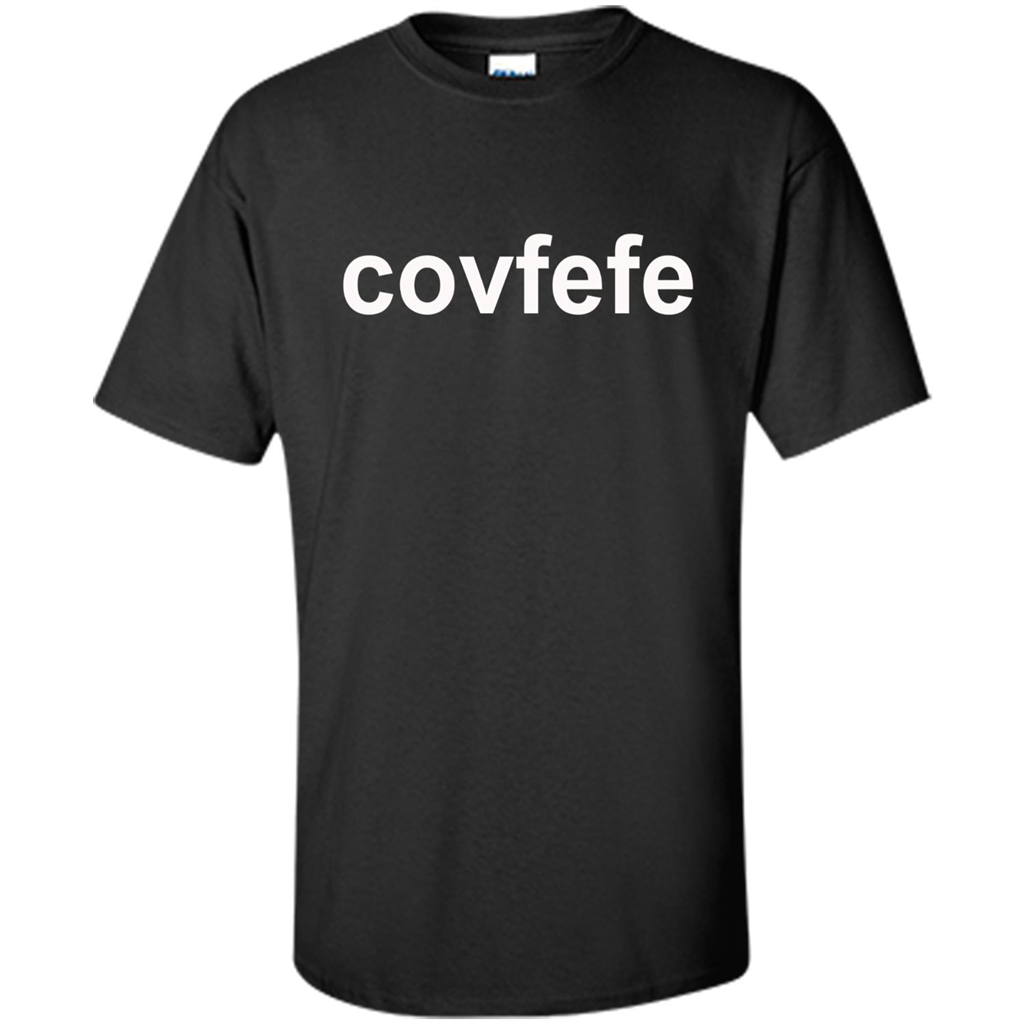 Trump Covfefe T Shirt