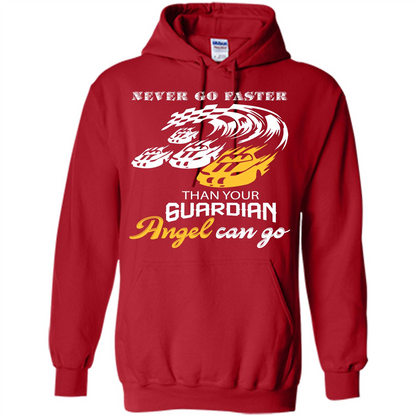 Never Go Faster Than Your Guardian Angel Can Go T-shirt Red