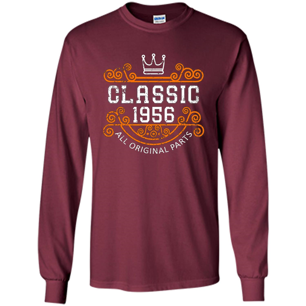Birthday Gift Classic 1956 All Original Parts T-shirt Maroon